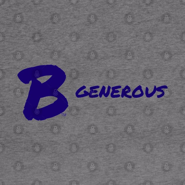 B Generous by B